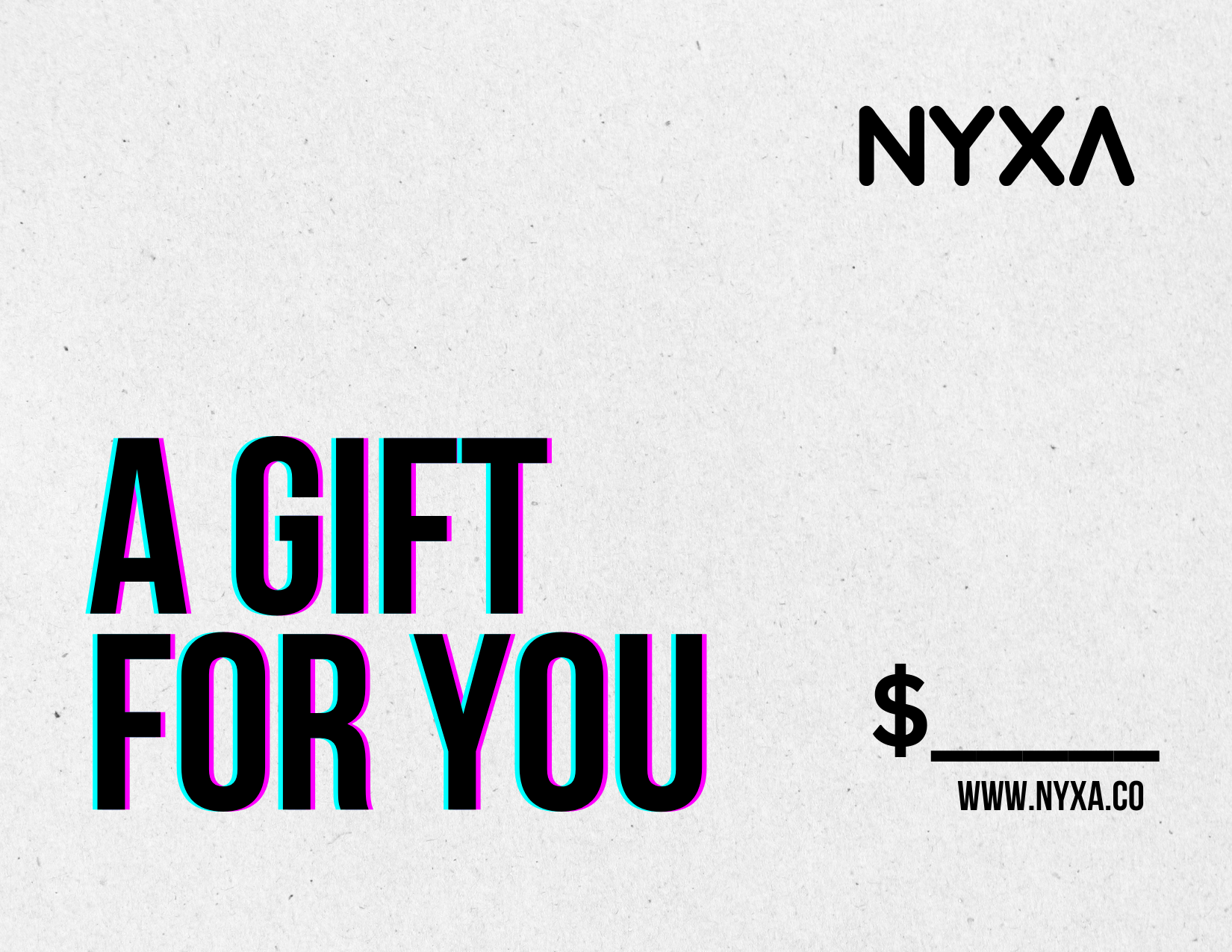 NYXA Gift Card - NYXA